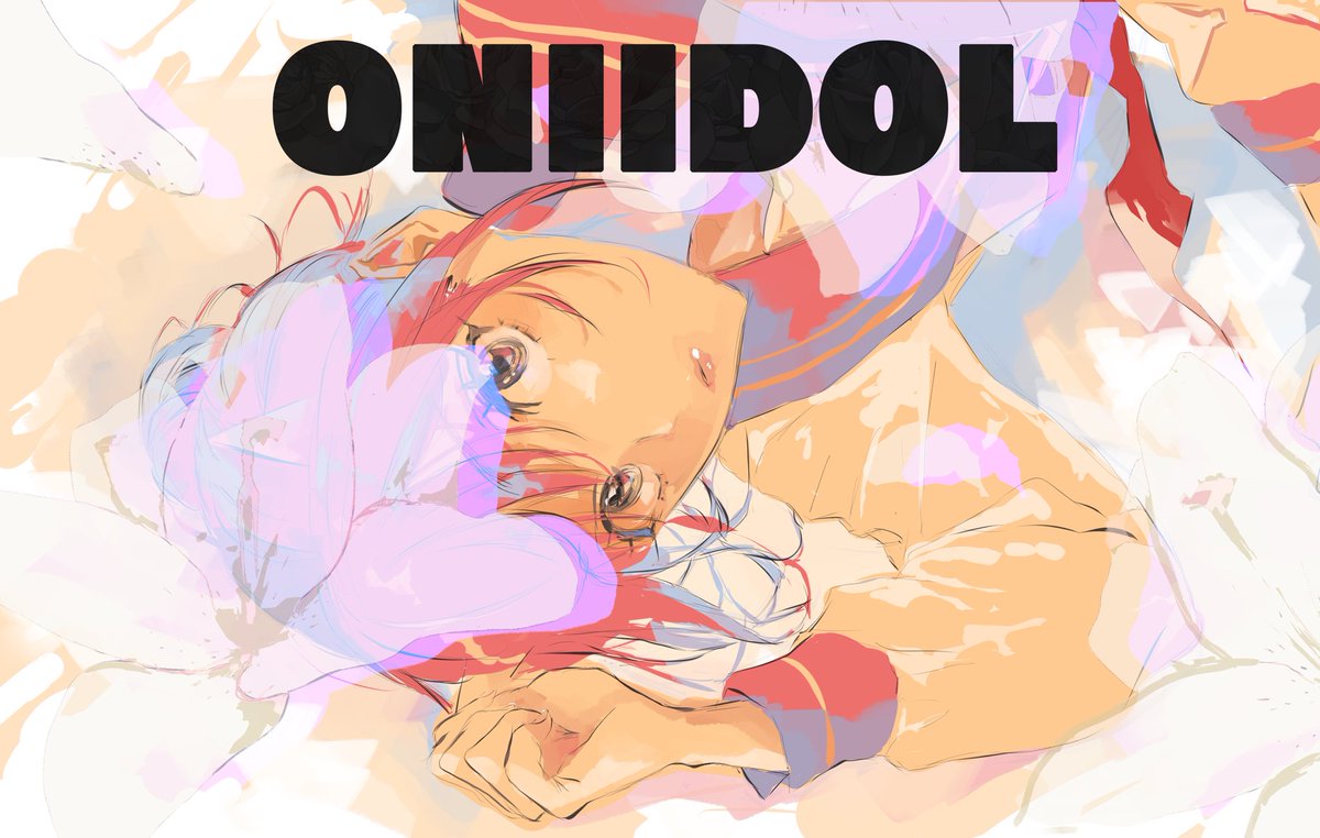 ONI IDOL tweet media