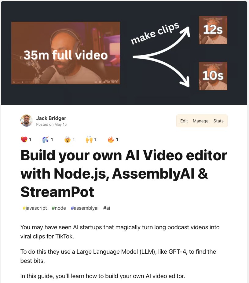 Wrote a new article on how to build an AI video editor with: - @AssemblyAI - StreamPot - an open source project I built with @OstapBrehin Sorry @thdxr for using you as the example - almost everything you say is clip-worthy dev.to/jacksbridger/b…