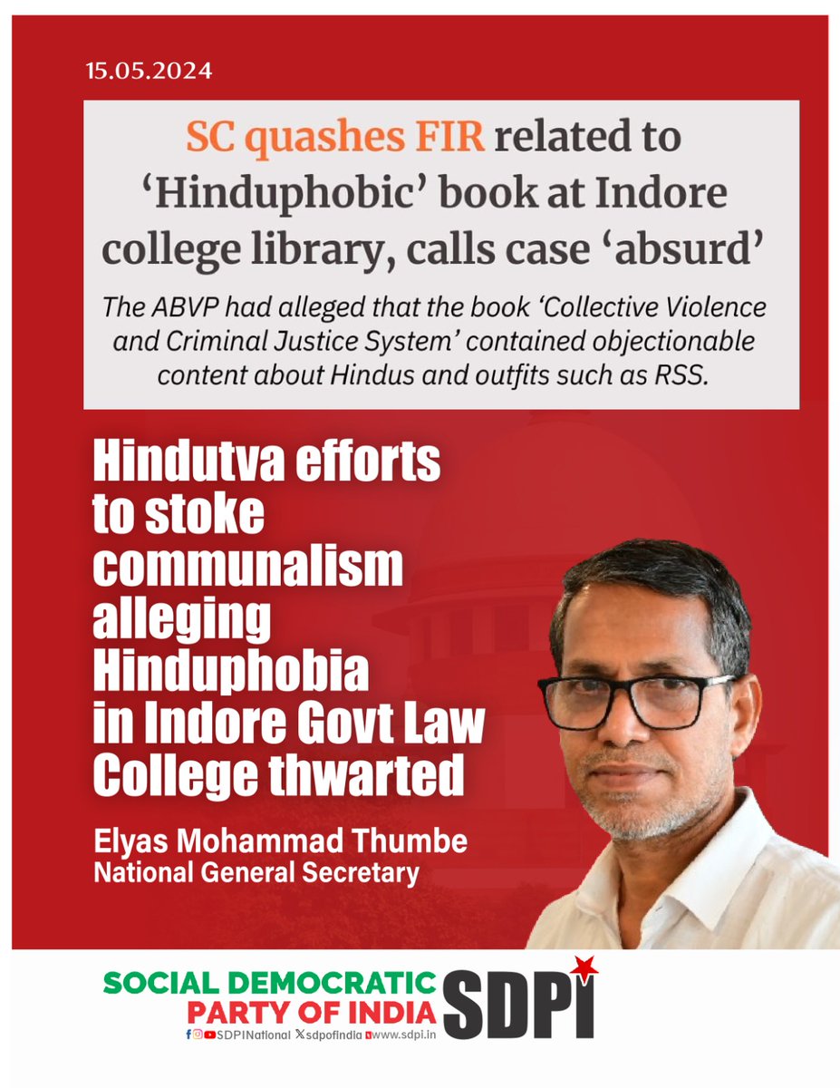 Attempt by Sangh Parivar to frame former Indore Govt New Law College principal Inamur Rahman alleging “Hinduphobia” stands foiled as the SC quashes FIR related to the book ‘Collective Violence and Criminal Justice System’ in the college library, calling the case absurd