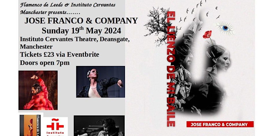 ICManchester's tweet photo. Don't miss it! José Franco & Company returns to Manchester with the #flamenco show 'El Lienzo de mi Baile' 🎶
✨You can use the code OLE to get £7 discount
📆19 May · 7 pm
🎟️Book your tickets now!👉https://t.co/4VijgZfzLW
YouTube: https://t.co/9SUJznGe9k
#FlamencodeLeeds https://t.co/CfpnEbYSz1