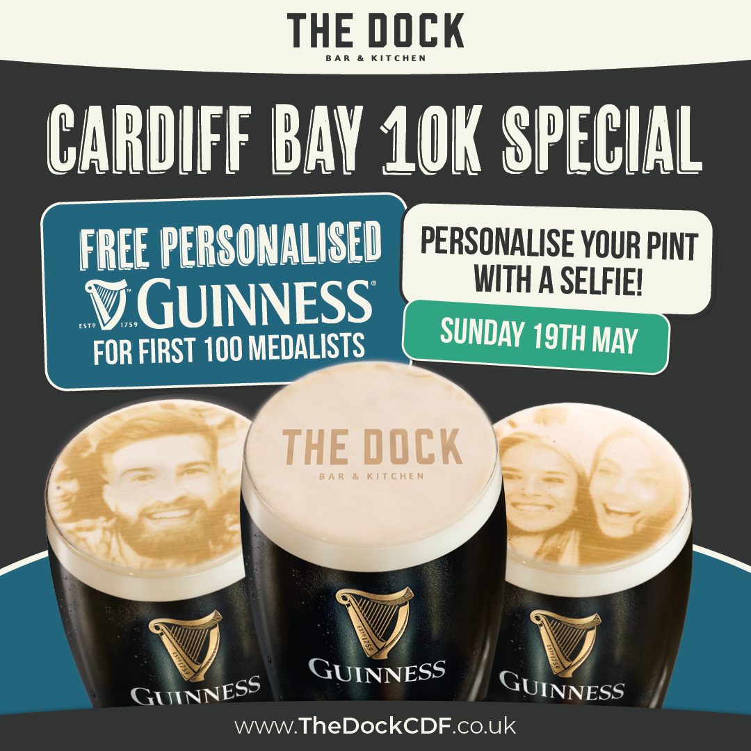 The eagerly anticipated Cardiff Bay 10k gets underway this Sunday, 19th May. To congratulate runners, The Dock will be giving away pints of Guinness to the first 100 medallists, complete with their very own personalised foam pictures! 🍺 📸

📍 The Dock, Mermaid Quay