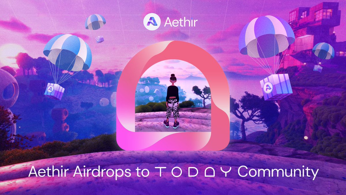 Aethir is airdropping to ALL Today's NFT holders 🎉 As a token of appreciation and to foster long-term collaboration, Aethir is airdropping to the community of @todaythegame. Today is a project at the intersection of Gaming & AI that has one of the strongest communities Here's