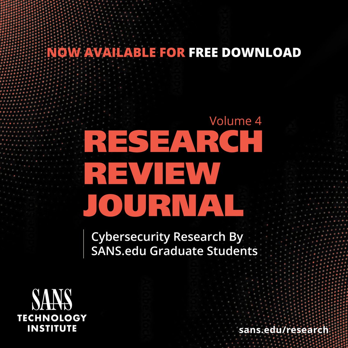 🆕 The 2024 Research Review Journal is out now, featuring cybersecurity insights from over 25 @SANS_EDU students. Get free access at sans.edu/research