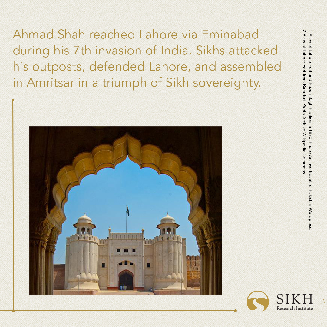 Today in #Sikh History: Ahmad Shah reached Lahore via Eminabad during his 7th invasion of India. Sikhs attacked his outposts, defended Lahore, and assembled in Amritsar in a triumph of Sikh sovereignty. #TodayInHistory #India #Punjab #SikhHistory