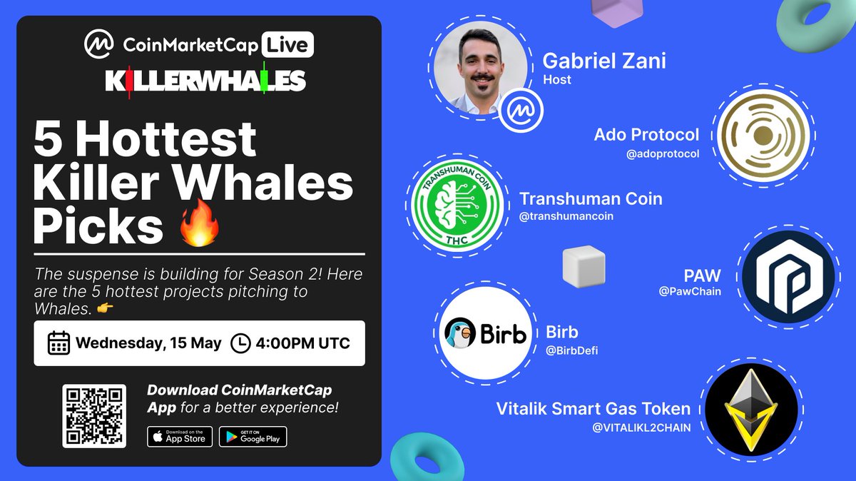 🎙️ CMC Live: 5 Hottest Killer Whales Picks 🔥

Set Reminder & Tune in: coinmarketcap.com/community/post…

The suspense is building for Season 2! 
Here are the 5 hottest projects pitching to the Whales: 👇

@AdoProtocol
@PawChain
@BirbDefi
@TransHumanCoin
@VITALIKL2CHAIN

Only on #CMCLive!