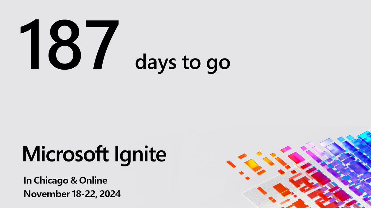 187 days to go until Microsoft Ignite. Visit ignitecountdown.com for a live countdown. #MSIgnite