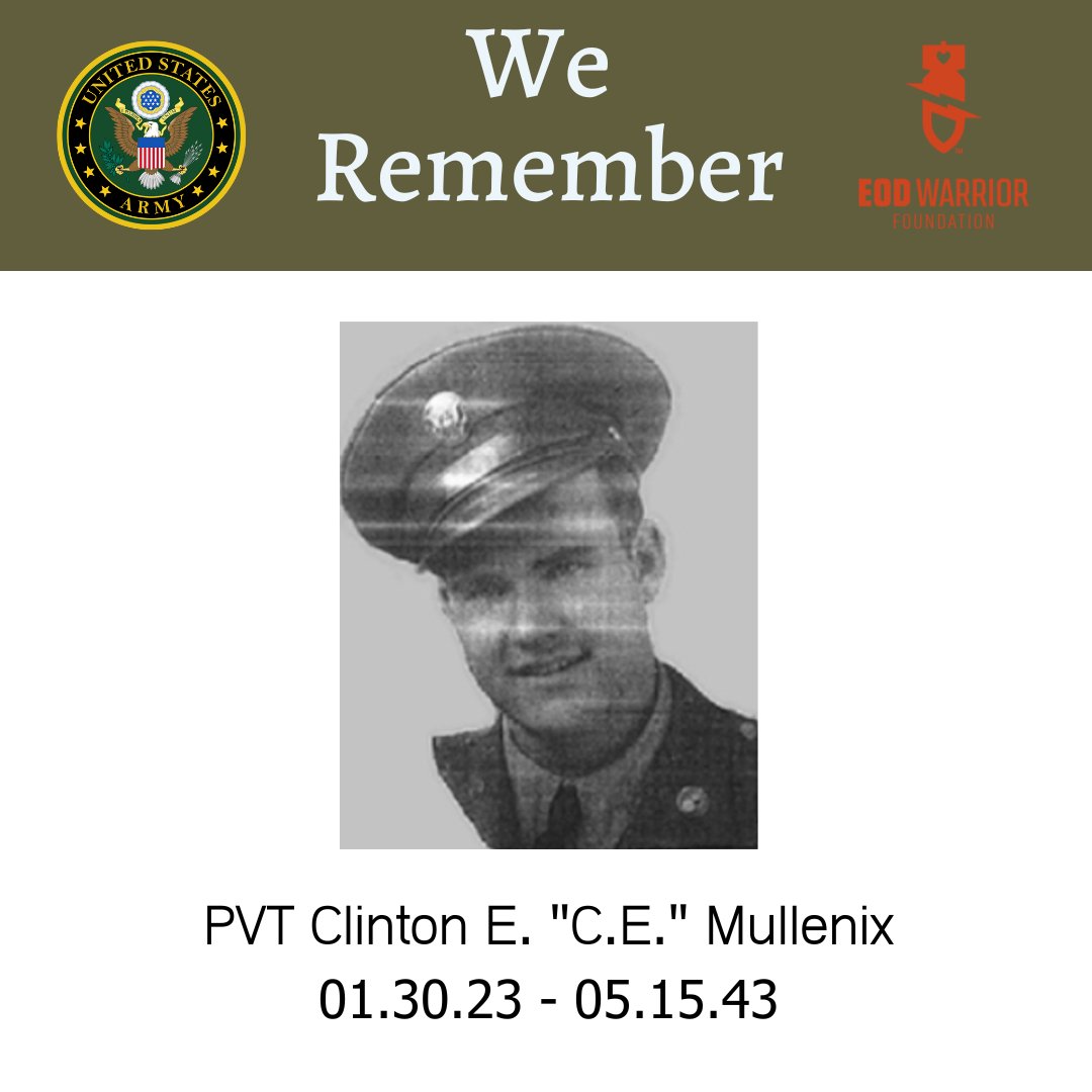 The EOD Warrior Foundation remembers PVT Clinton E. 'C.E.' Mullenix, who made the ultimate sacrifice on this day in 1943.

Visit PVT Mullenix's virtual memorial: memorial.eodwarriorfoundation.org/pvt-clinton-ea…

#EOD #WeRemember #Army #ArmyEOD