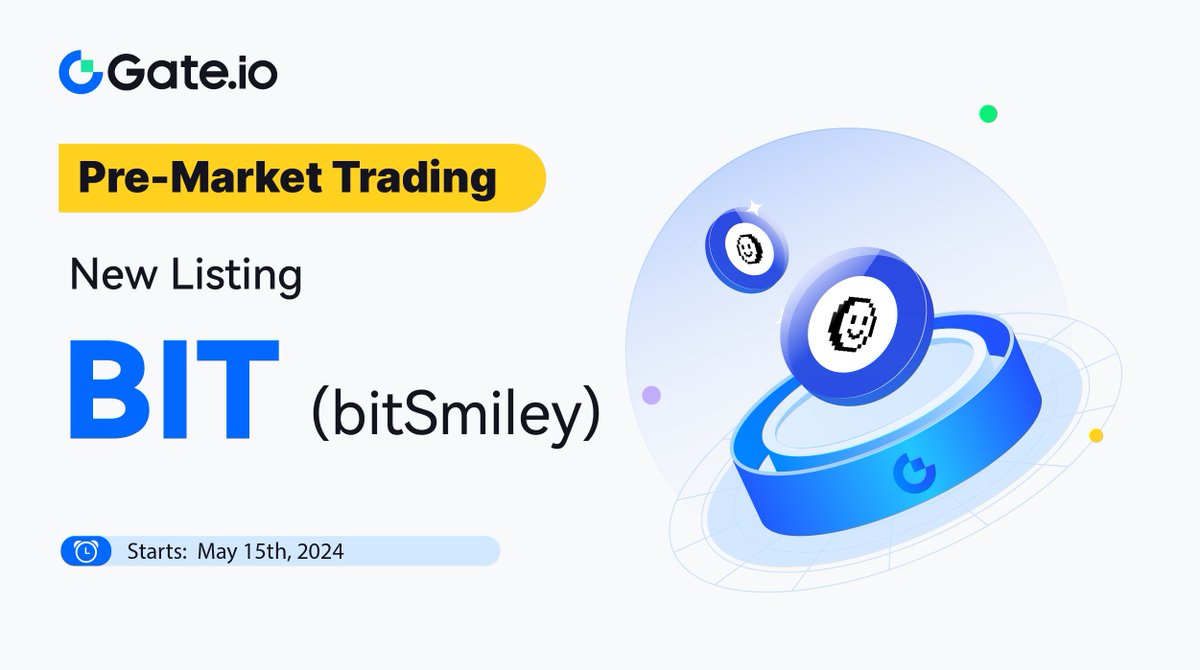 bitSmiley(BIT) Pre-Market Trading is Live on #Gateio Now! @bitsmiley_labs

⏰Trading has already been enabled.

Trade at: gate.io/en/pre-market/…
Find more details: gate.io/article/36595

#PreMarketTrading #BIT