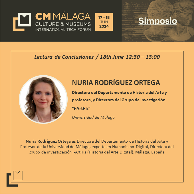 🗣️ @airun72, Directora del Departamento de Historia del Arte y Profesora en @InfoUMA, será uno de los ponentes del IV Simposio Internacional en #CMMálaga. 📆 Lunes 18 de junio 🕓 12:30 h ➡ Programa completo: cmmalaga.fycma.com/programa/