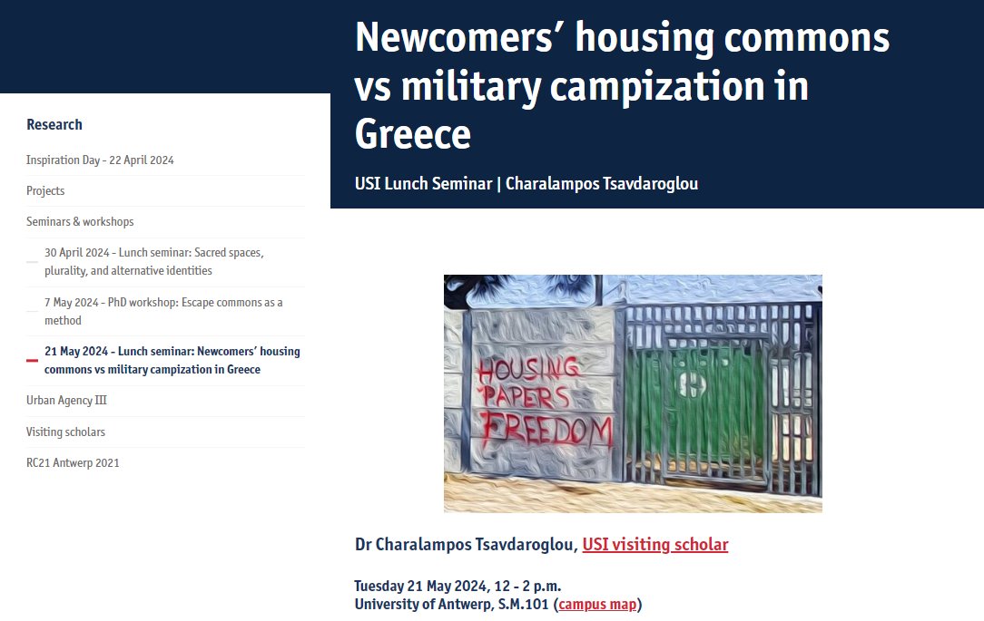 📢On the 21st of May Dr @HTsavdaroglou
 from @Aristoteleio will hold the seminar 'Newcomers’ housing commons vs military campization in Greece', in collaboration with @UrbanStudies_UA and @migloba
Info & registration👇
uantwerpen.be/en/research-gr…