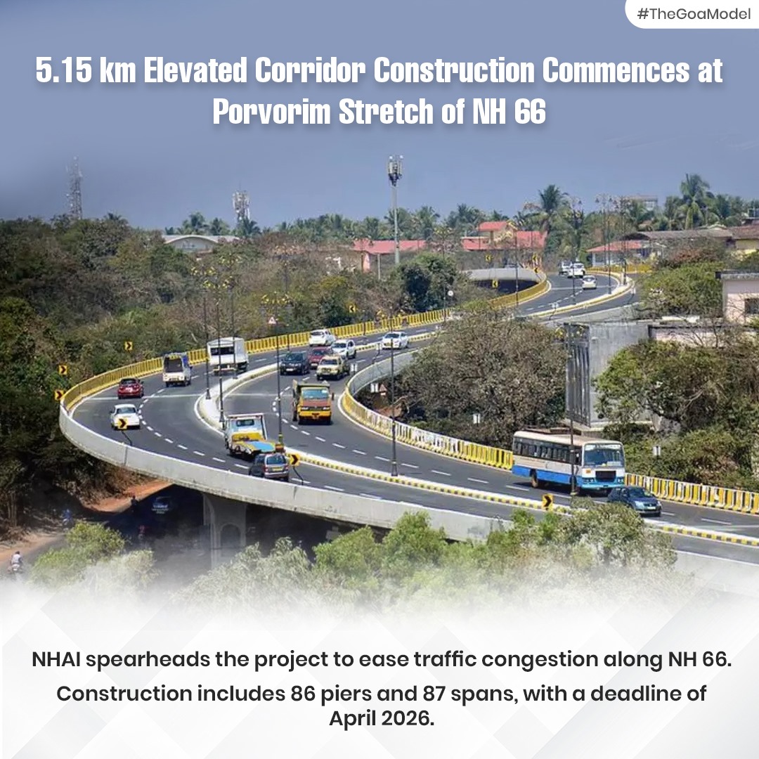 Construction begins on a 5.15 km elevated corridor along NH 66 in Porvorim! Spearheaded by NHAI, this project aims to ease traffic congestion and enhance connectivity. #NHAI #ElevatedCorridor #TheGoaModel