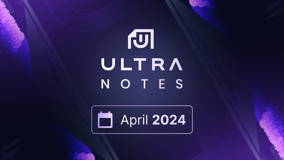 Ultra Notes April edition just dropped! 🗞️ Catch up on all the latest  happenings at Ultra: ✓ Opening up the $UOS blockchain ✓ The Ultra NFT  contest ✓ Ultra Pro Wallet release