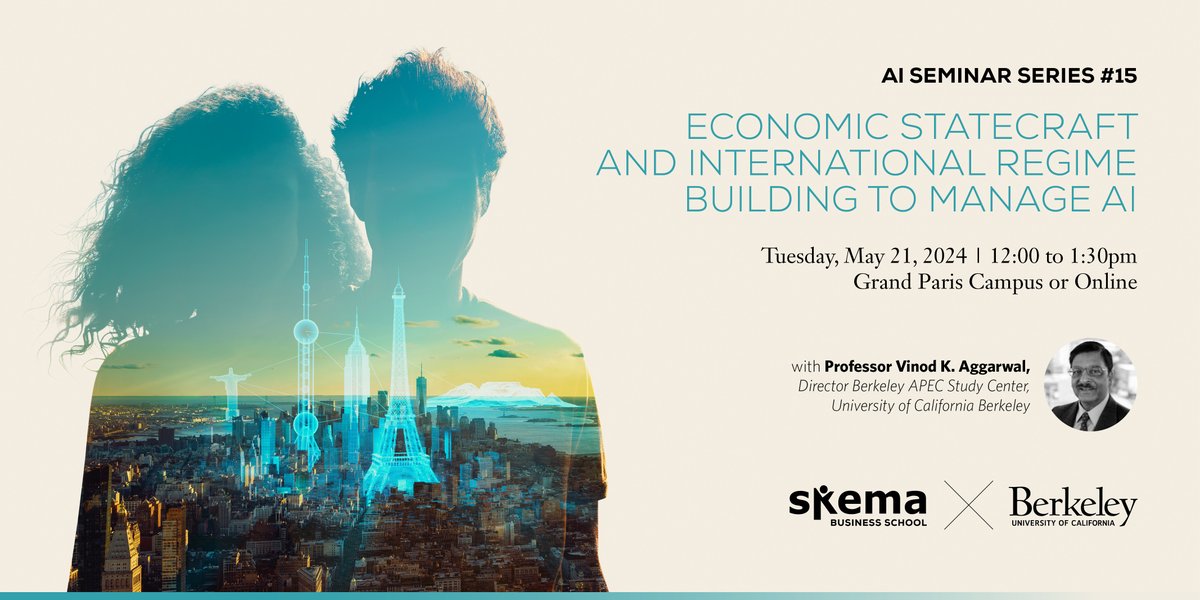 [ÉVÉNEMENT 📅] Le SKEMA Centre for Artificial Intelligence organise le séminaire "Economic Statecraft and International Regime Building to Manage AI", qui se tiendra le 21 mai en présence de Vinod K. Aggarwal, prof. émérite à <a href="/UCBerkeley/">UC Berkeley</a>. Détails: fcld.ly/ley8t9l #SKEMAai