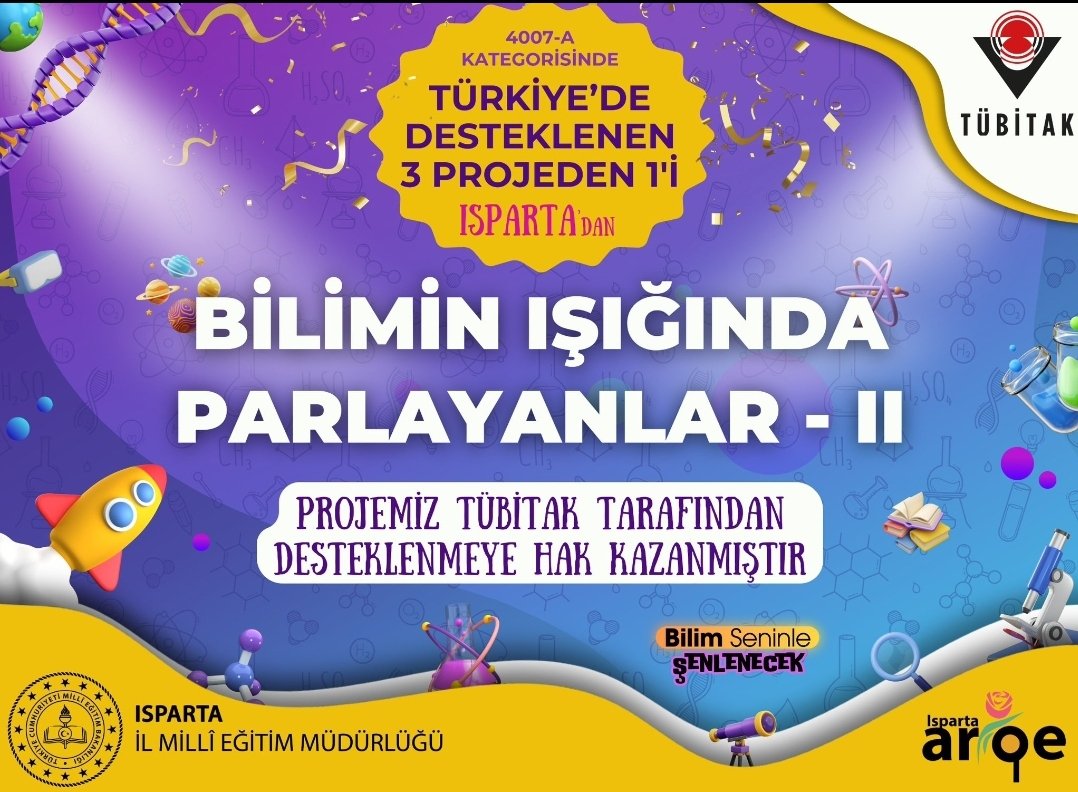 👉 <a href="/Tubitak/">TÜBİTAK</a> 4007-A kategorisinde "Bilimin Işığında Parlayanlar-II" isimli projemiz desteklenmeye hak kazanmıştır🎉🎉
<a href="/tcmeb/">Millî Eğitim Bakanlığı</a> 
<a href="/meb_sgb/">MEB Strateji Geliştirme Başkanlığı</a>
<a href="/ErhanBaydur1/">Erhan Baydur</a>
<a href="/ISPARTAVALILIK/">T.C. ISPARTA VALİLİĞİ</a>
<a href="/belediyeisparta/">Isparta Belediyesi</a>