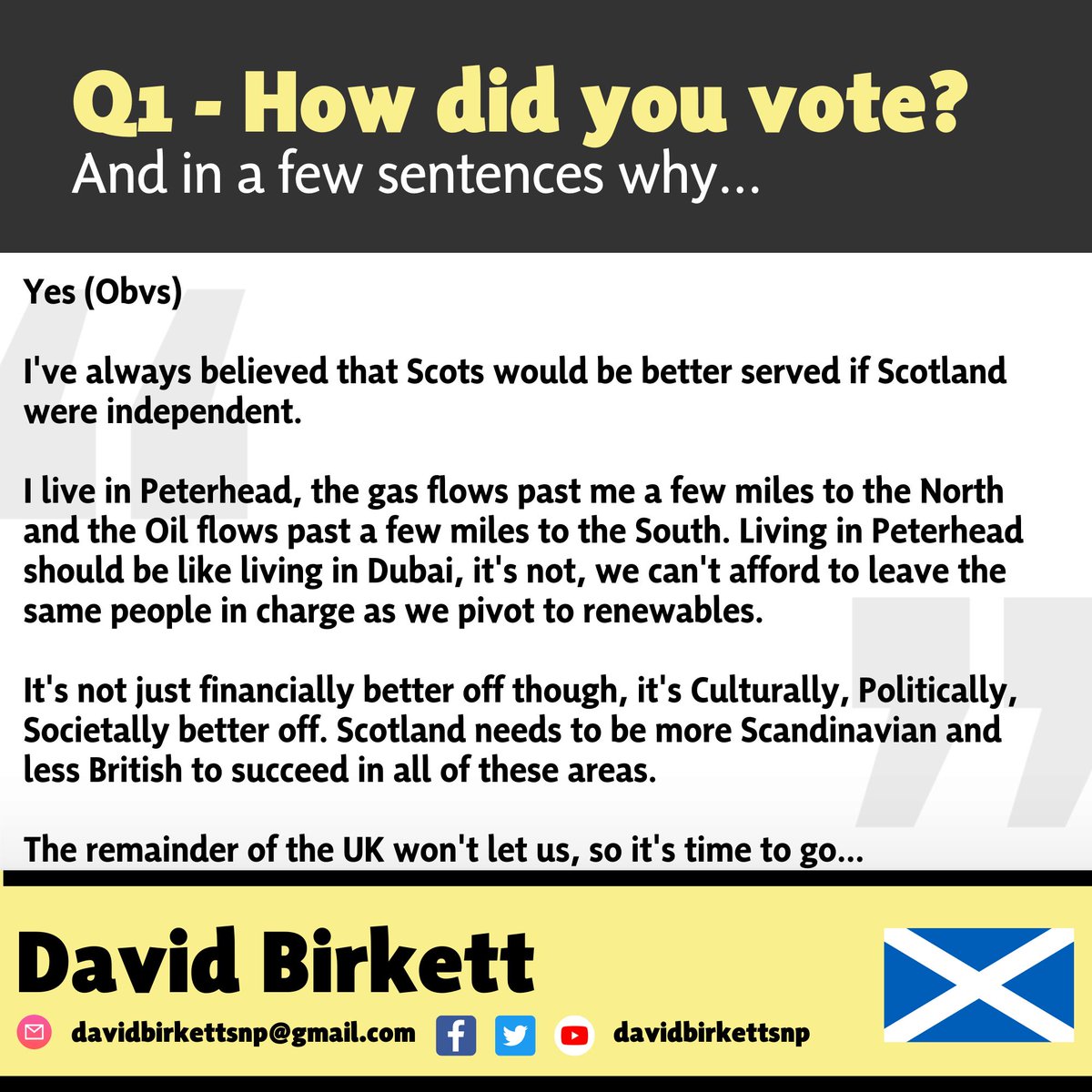 Delighted to see the yeswedidnae.scot survey being conducted. Please Please Please fill it in. In addition to filling it I'm also going to share my answers on here. Q1 was obvious, how did you vote in 2014 and Why...
