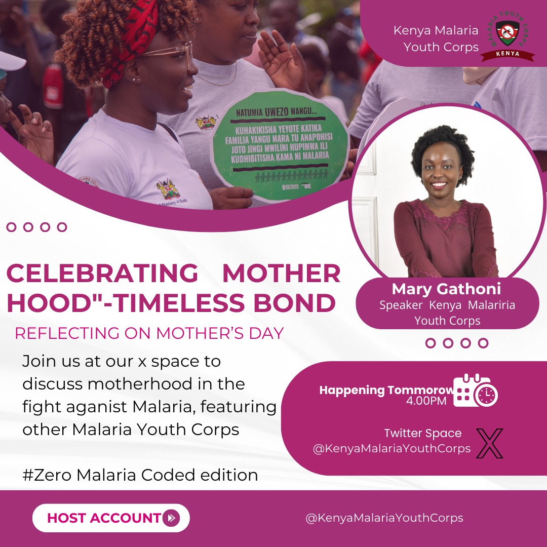 You can't afford to miss this! Join us tomorrow as we discuss motherhood in the fight against Malaria. #ZeroMalariaYouthKE