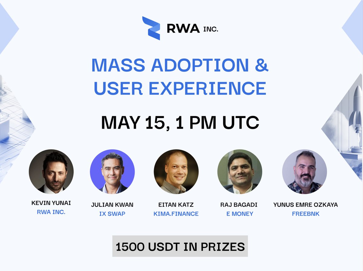 💥RWA Inc X Panel is TODAY!💥

🔔 Set your alarms for 1 PM UTC and join RWA Inc. with our partners, @IxSwap, @free_bnk, @KimaNetwork, and @emoney_network, to explore 'RWA Mass Adoption and User Experience.'

🔎What will we talk about?

✅Understanding RWAs and their potential
