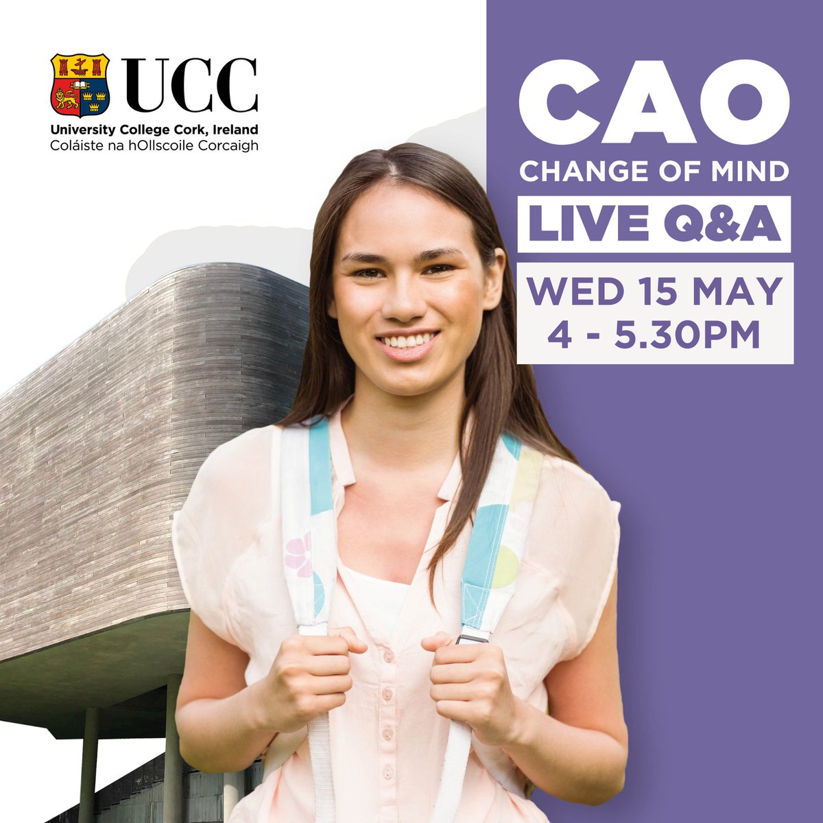 Your UCC questions answered - Live Q&A today We're hosting a CAO Change of Mind Q&A at 4pm, giving prospective students, parents or guardians more information on student life at UCC. Sign up: bit.ly/CAOCM24