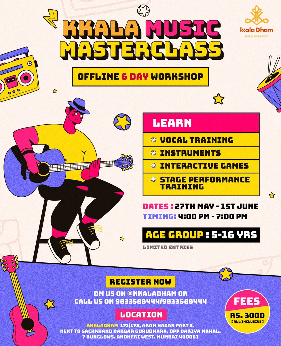 Join the KKALA Music Masterclass! 🎶 📅 Dates: 27th May - 1st June 🕓 Timing: 4:00 PM - 7:00 PM 💰 Fees: Rs. 3000 (all inclusive) 👧 Age group: 5-16 yrs 📍 Location: KKalaDham, Versova Mumbai Register Now: DM us @kkaladham or call 9833588444 / 9833688444