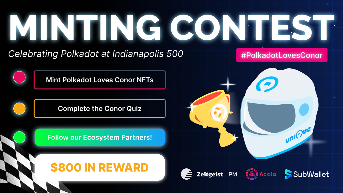 🎉 New Task Wednesday! 🎉 We have brand ✨ NEW ✨ tasks ready for you in our #PolkadotLovesConor NFT Mint Contest! 🏎️ 1️⃣ Mint Polkadot Loves Conor NFTs 2️⃣ Quiz: How well do you know Conor and the upcoming race? 3️⃣ Follow our ecosystem partners! 🏆 Win in a pool of $800 Enter