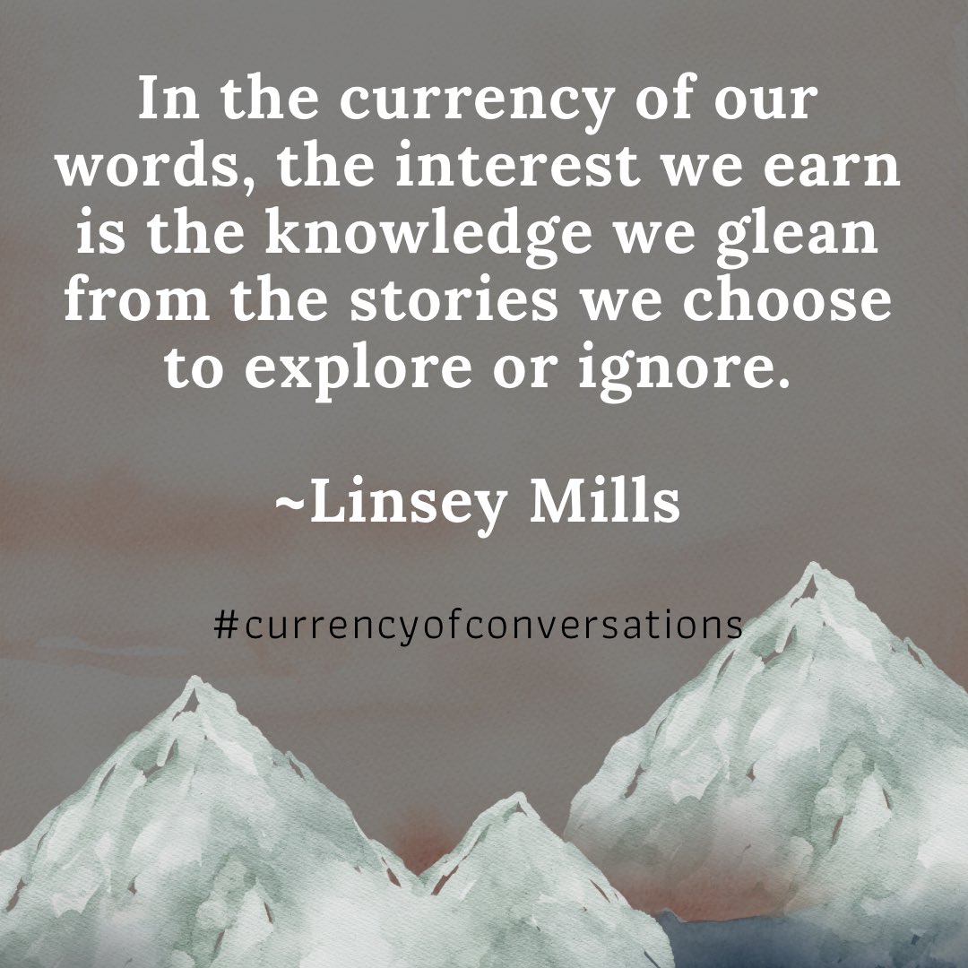 In the currency of our words, the interest we earn is the knowledge we glean from the stories we choose to explore or ignore. ~Linsey Mills
#interestledlearning #knowledgeispower #bookworms #booksbooksbooks #leadershipdevelopment
Follow #currencyofconversations #callinzgroup