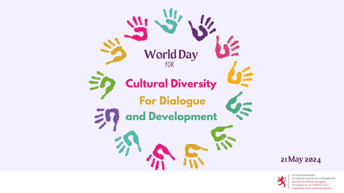 🌍✨ Celebrating World Day for Cultural Diversity for Dialogue and Development! Let's embrace our differences, foster understanding, and work together for a brighter, more inclusive future. Diversity is part of #Luxembourg ’s 🇱🇺 DNA! #CulturalDiversity #DialogueForDevelopment