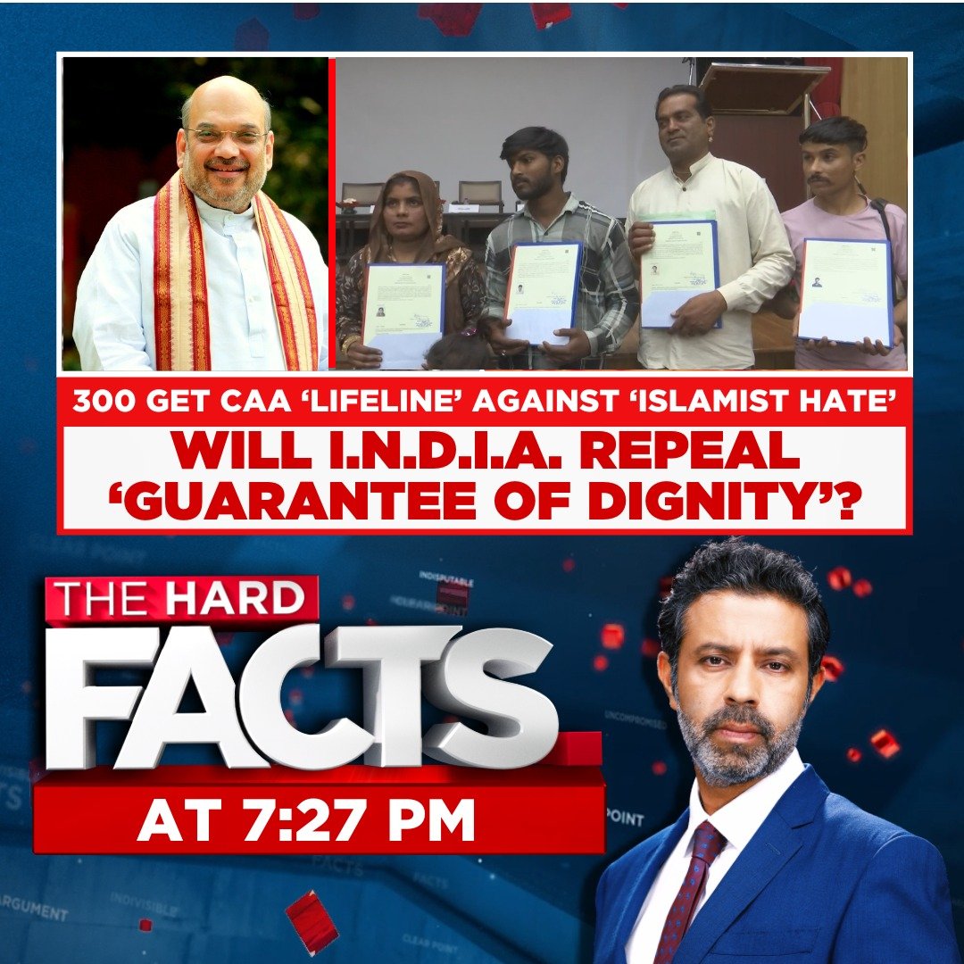 300 get CAA 'lifeline' against 'Islamist hate', Will I.N.D.I.A repeal 'guarantee of dignity'? Watch #TheHardFacts with @RShivshankar ay 7:27 PM only on CNN-News18