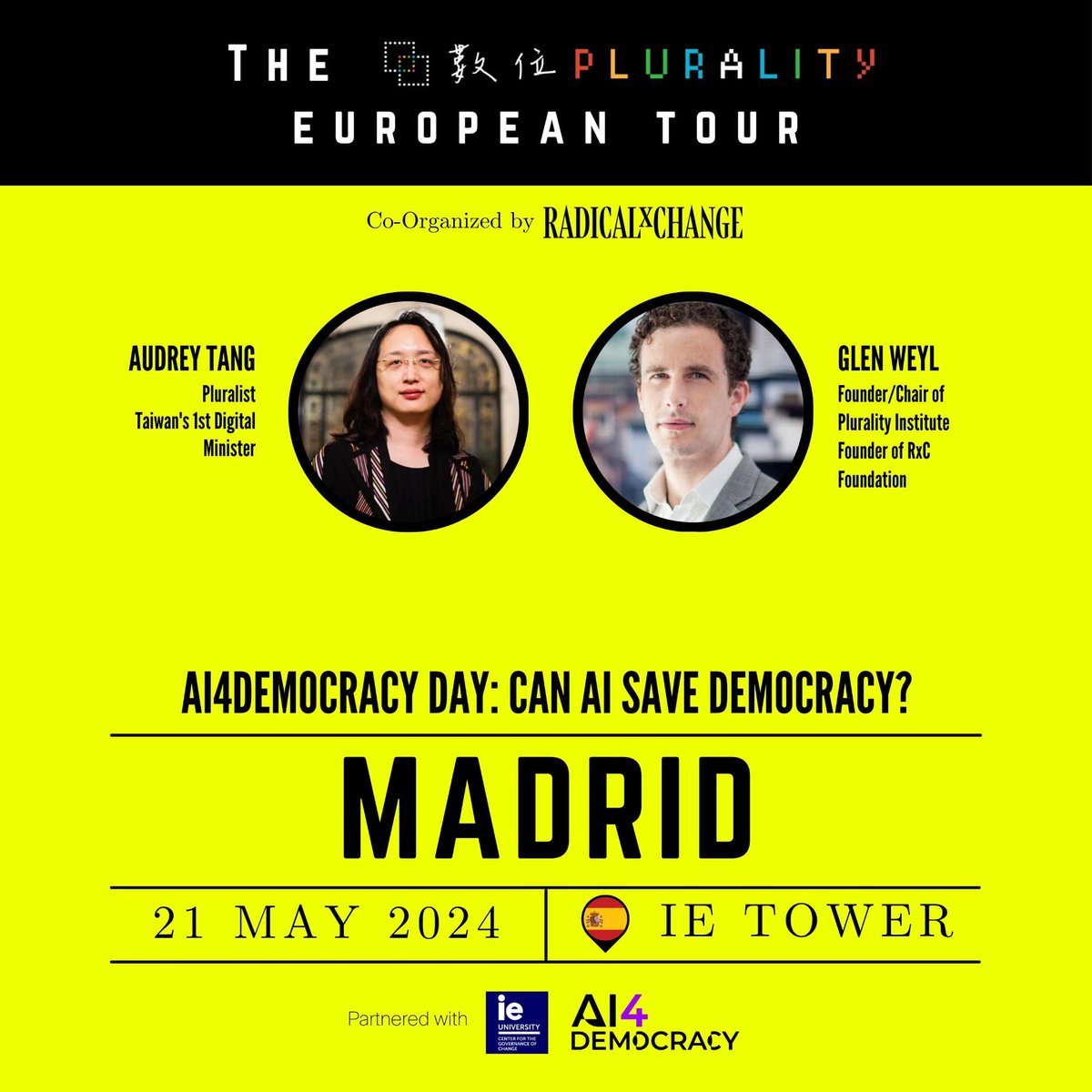 First stop on the @pluralitybook Europe Tour: Madrid on May 21. AI4Democracy Day organized by @ieGovernance @audreyt and @glenweyl among others will discuss how AI can empower citizens to shape their society and democracy eventbrite.es/e/entradas-ai4…