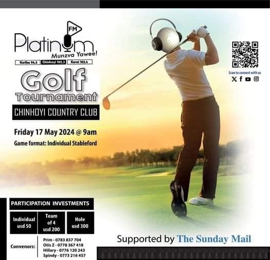 It's here the Platinum FM Golf Tournament swings into action this Friday 17 May 2024!! #PlatinumFM #GolfDay #Chinhoyi #Fun #Competition #Networking #Munzva Yahwee....