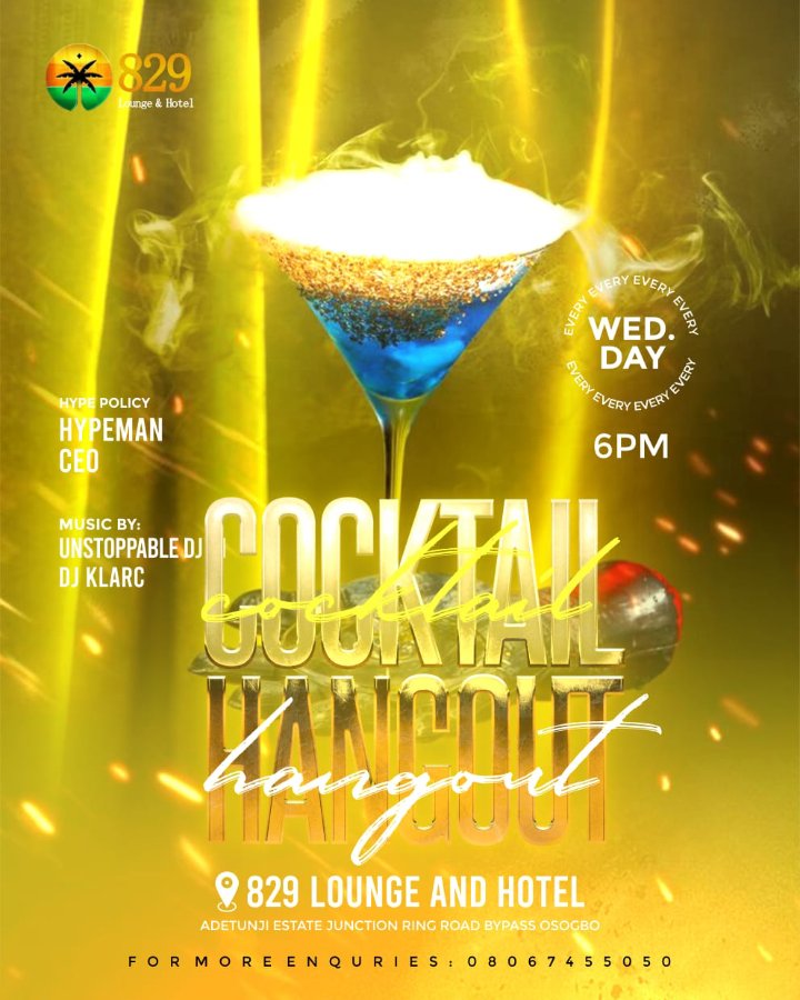 Life is brew-tiful when you have a cocktail in hand.

Tonight! Plan to attend 🍸With 829 Lounge, Your Fun Never Ends!

Located at Adetunji Estate Junction, Ring Road @InsideOsogbo