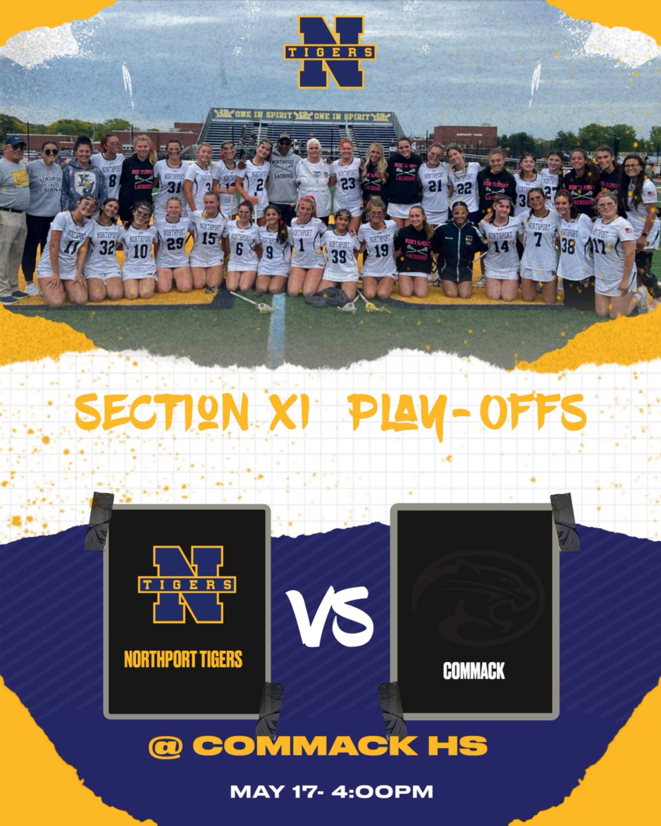 Northport Varsity Girls Lacrosse will advance to the Section XI Class A Semi-Finals- The Tigers will travel to play Commack HS on Friday May 17, 4pm. Tickets can be purchased: gofan.co/app/school/NYS…