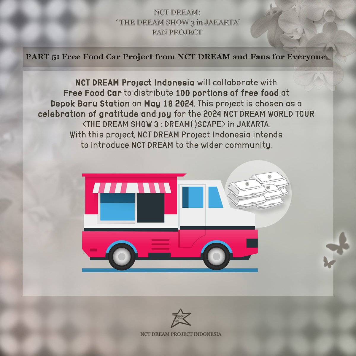 ‘THE DREAM SHOW 3: DREAM( )SCAPE in Jakarta’ FAN PROJECT Share The DREAM Love 💘 Part 5: Free Food Car Project dari NCT DREAM & Fans #NCTDREAM_THEDREAMSHOW3_JAKARTA #THEDREAMSHOW3INJKT #TDS3INJAKARTA