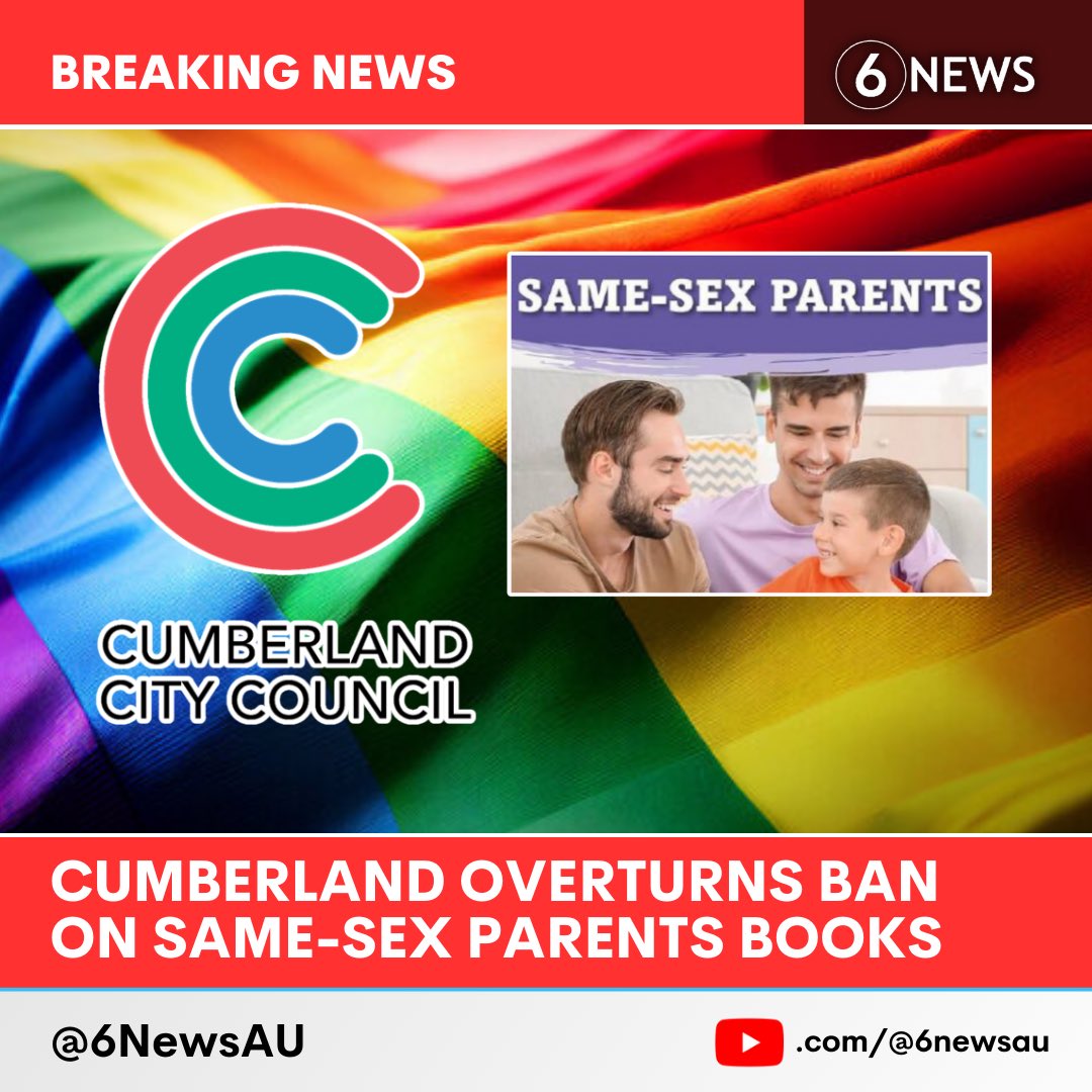 #BREAKING 🚨 Cumberland City Council has voted to OVERTURN a ban on same-sex parents books at council libraries | #6NewsAU