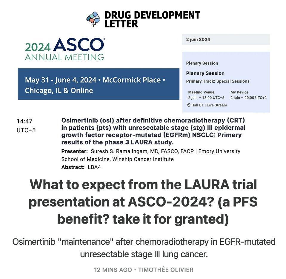 Let's get ready for ASCO-2024 and the LAURA trial❗️ ➡️Osimertinib 'maintenance' after chemoradiotherapy in EGFR-mutated unresectable stage III lung cancer. check out the drugdevletter.com👇 @Alfdoc2 @peters_solange @RamalingamMD @DrJNaidoo @StephenVLiu