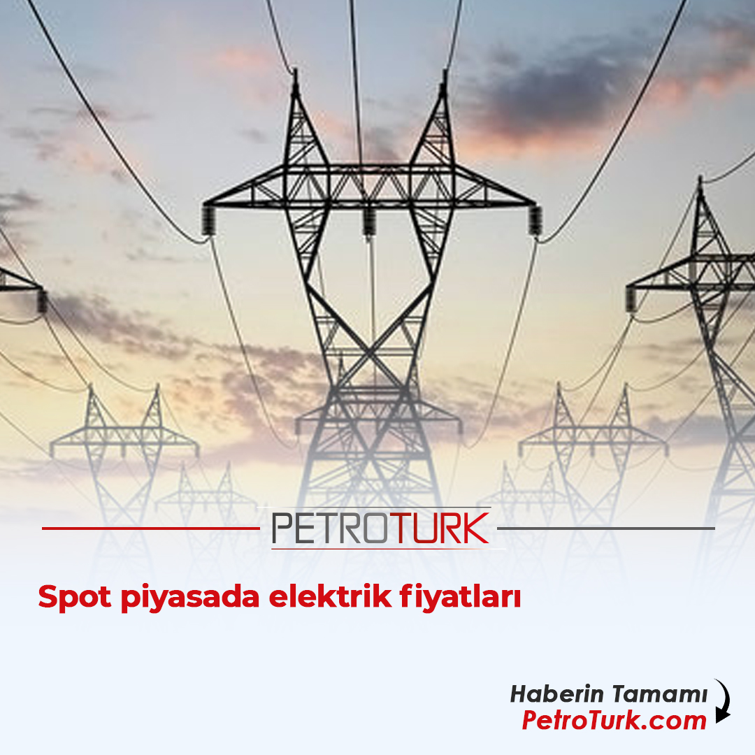 Spot piyasada elektrik fiyatları Haberin Tamamı: petroturk.com/elektrik-haber… #elektrik #elektrikfiyatları