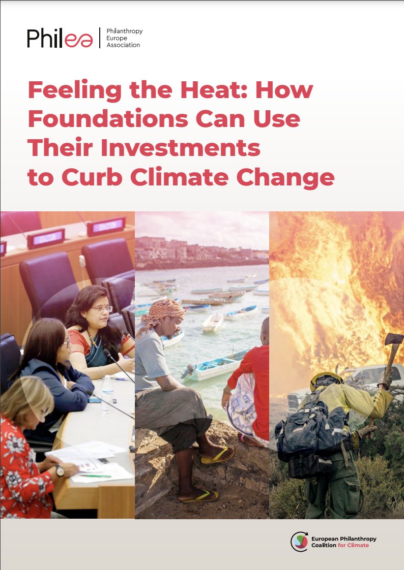 .@philea_eu's new report, 'Feeling the Heat: How Foundations Can Use their Investments to Curb Climate Change', shares experiences, struggles & lessons on leading the way in climate-aligned investing from 3 European foundations.

ow.ly/hyPR50RnzgK 

#PhilanthropyForClimate