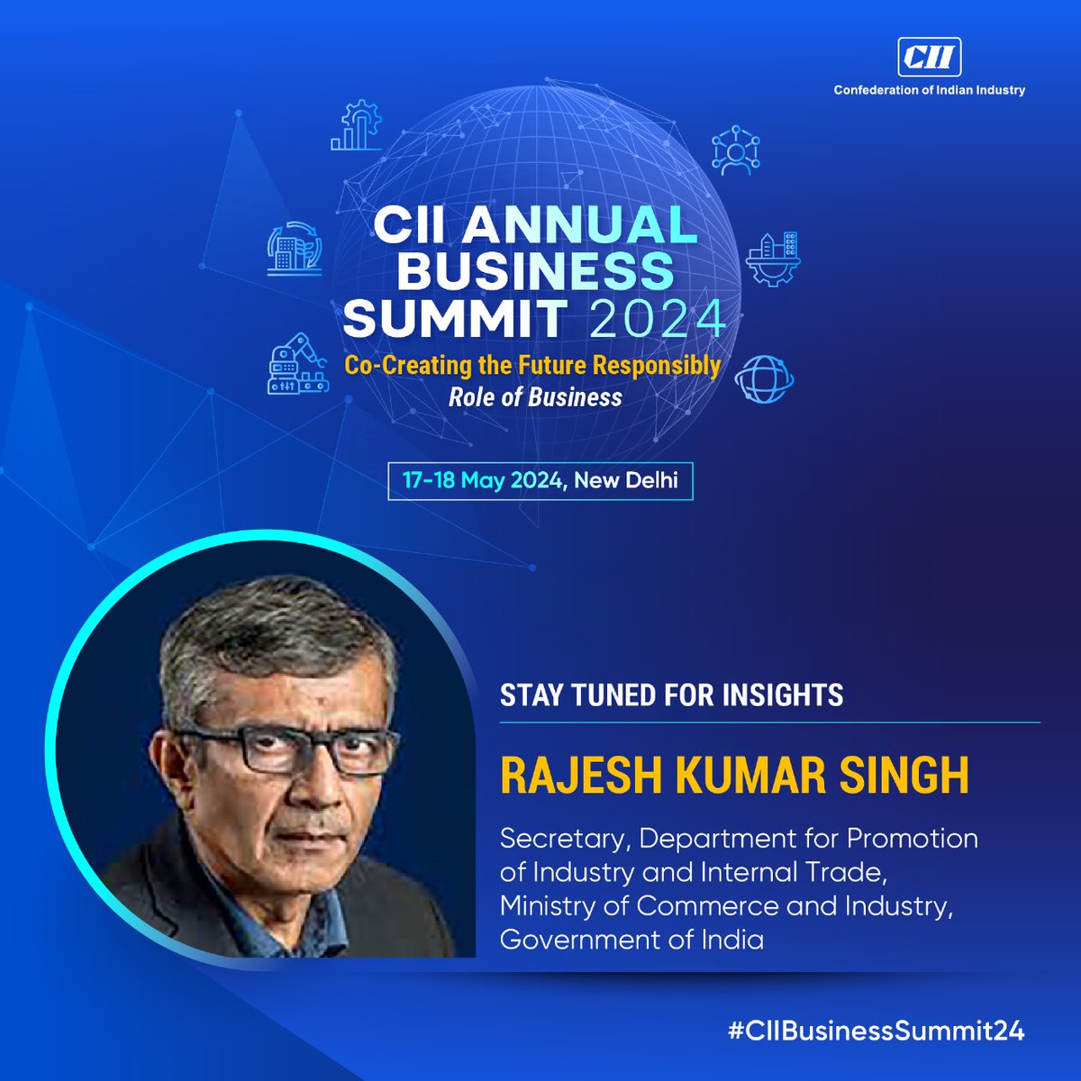 Listen to Rajesh Kumar Singh, Secretary, Department for Promotion of Industry and Internal Trade, Ministry of Commerce and Industry, Government of India share thoughts at the CII Annual Business Summit 2024! Be a part of the deliberations focused on India's progress on