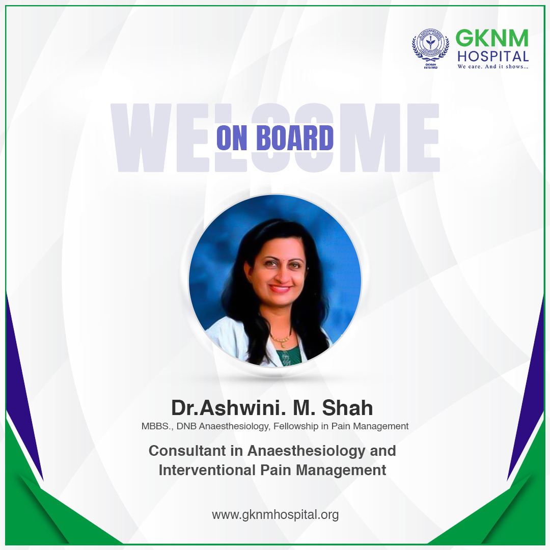 We are glad to welcome you on board, Dr. Ashwini. M. Shah, Consultant, Anaesthesiology and Interventional Pain Management. #Welcomeonboard #Welcometotheteam #GKNM #GKNMH #GKNMhospital