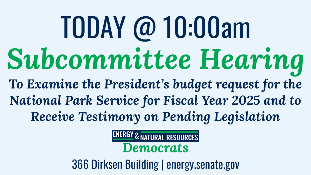 TODAY: At 10:00AM National Parks Subcommittee Chair @SenAngusKing will hold a hearing to examine the President’s budget request for @NatlParkService for Fiscal Year 2025 and to receive testimony on pending legislation. More: energy.senate.gov/hearings/2024/…