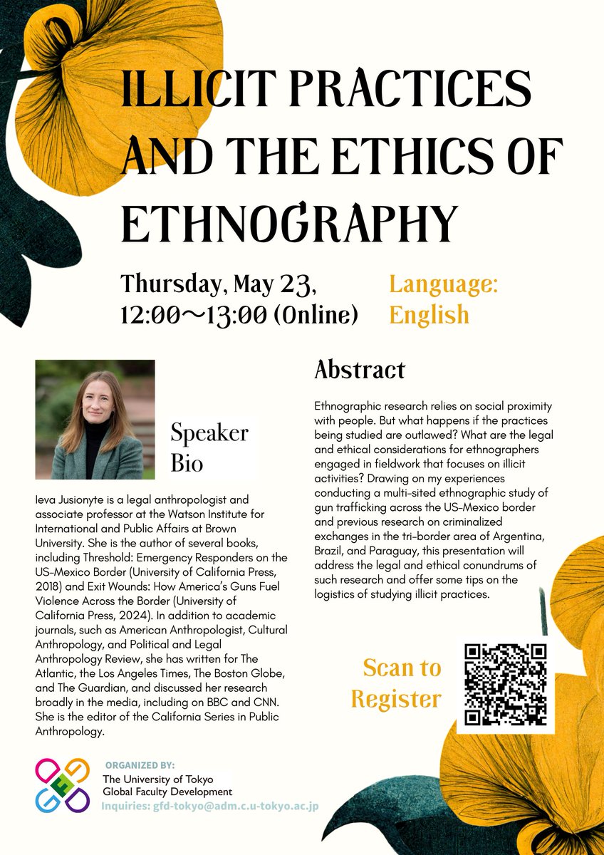 Illicit Practices and the Ethics of Ethnography
Thursday, May 23
12-13 hrs (Online)

Registration: u-tokyo-ac-jp.zoom.us/meeting/regist…