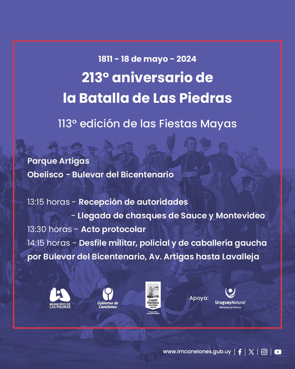 IdCanelones's tweet photo. 🇺🇾El sábado 18/5 invitamos a participar de la conmemoración del 213° aniversario de la #BatallaDeLasPiedras

🕐Desde las 9:30 horas la ciudad de #LasPiedras te espera con el siguiente cronograma de actividades👇 https://t.co/EZHMkLXLF4