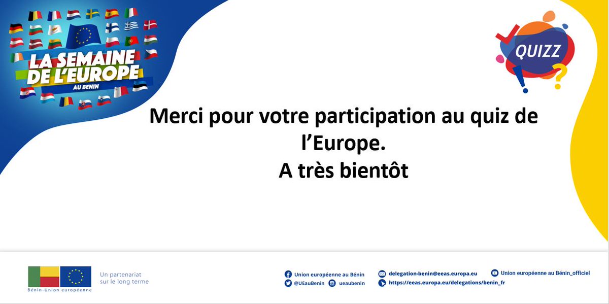 UEauBenin's tweet photo. #SemainedelEurope au #Bénin: Quiz de l’🇪🇺: Merci beaucoup pour votre participation active. A très bientôt pour un autre quiz sur nos réseaux sociaux.
#EuropeDay2024
#StrongerTogether
#TeamEurope
#9mai
#JournéeDelEurope https://t.co/KQ9EI5BkRw