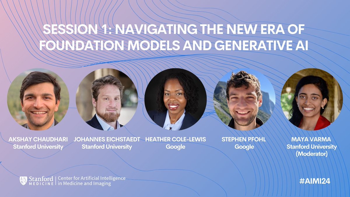 Happening now: Explore the transformative potential of foundation models & generative AI with experts Akshay Chaudhari, Johannes Eichstaedt, Heather Cole-Lewis & Stephen Pfohl. Moderated by Maya Varma. #AIMI24