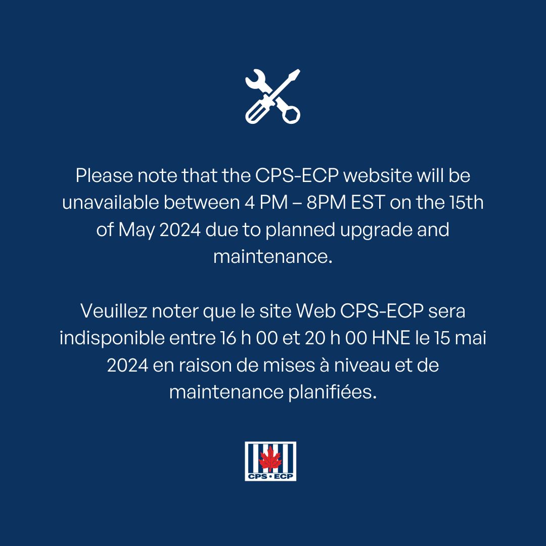 Please note that the CPS-ECP website will be unavailable between 4 PM – 8PM EST on the 15th of May 2024 due to planned upgrade and maintenance.