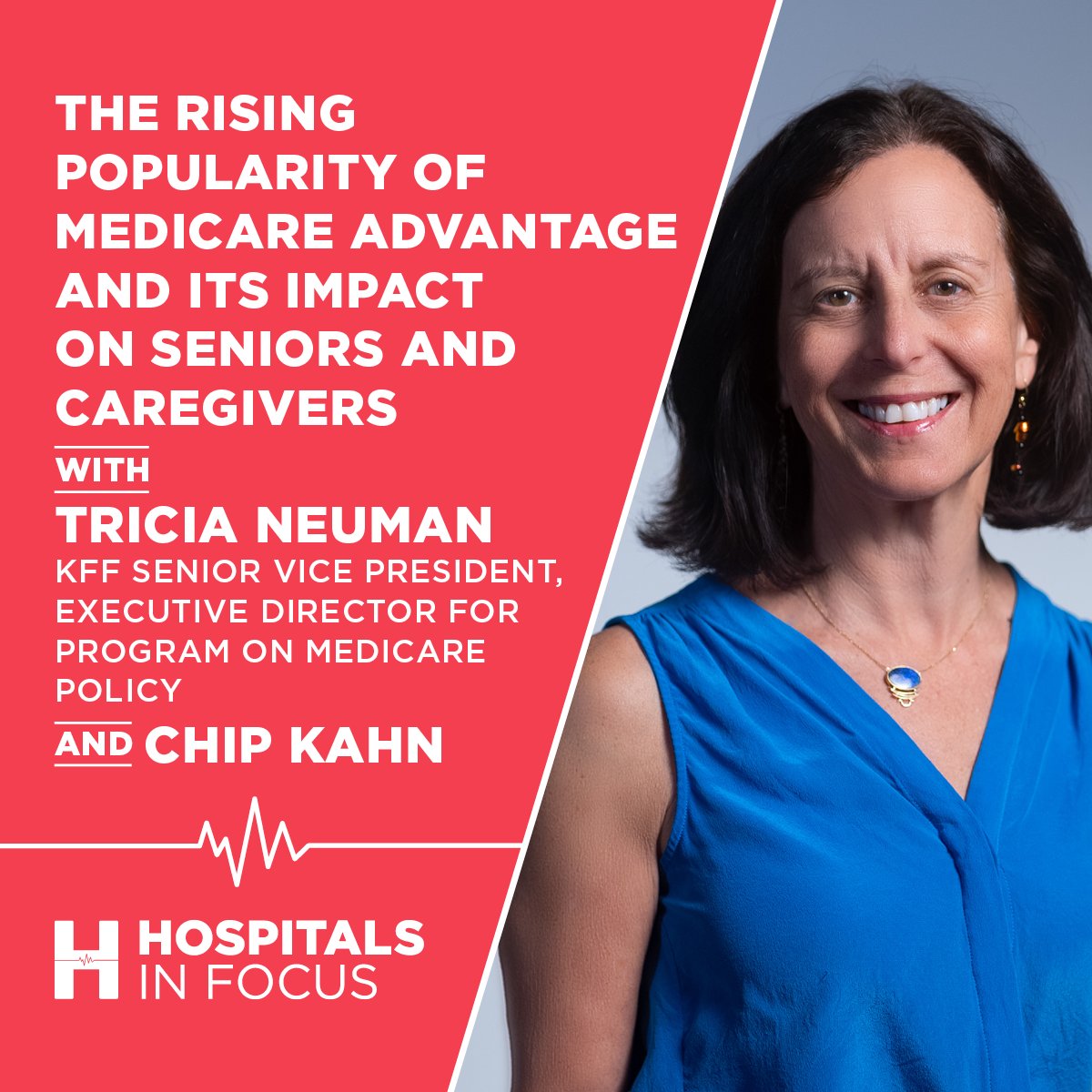 New episode of #HospitalsInFocus! @chipkahn talks w/ @tricia_neuman @KFF about the rise of Medicare Advantage plans. With over 50% of seniors now enrolled in MA, we explore its benefits, aggressive marketing & hidden downsides for patients, providers, & taxpayers.