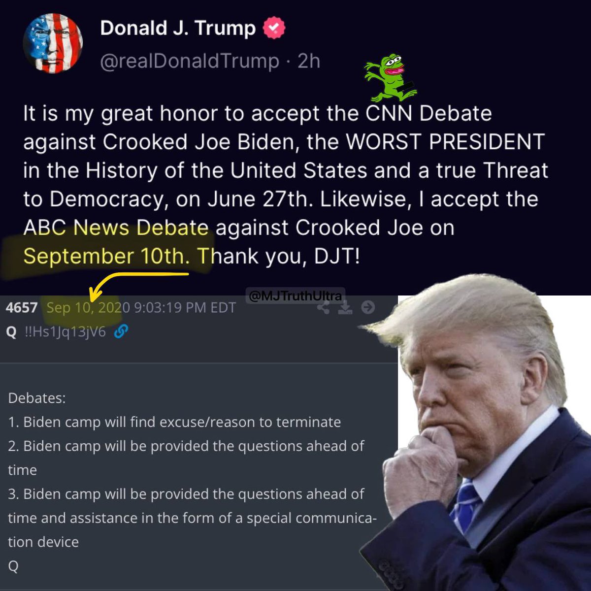 Very Interesting Coincidence.. • Trump and Biden will Debate on Sept 10 • Sept 10, 2020 Q Delta talks about none other than…. Debates lol 1. Biden camp will find excuse/reason to terminate 2. Biden camp will be provided the questions ahead of time 3. Biden camp will be