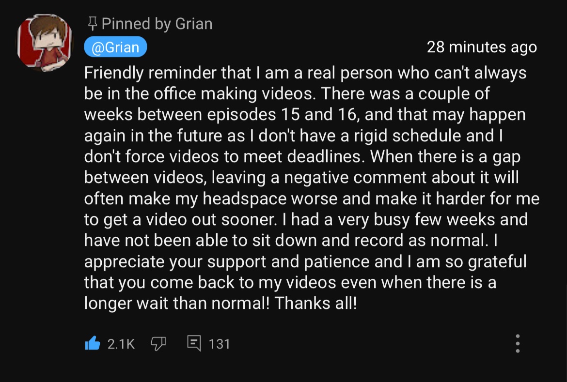 Putting this out there to anyone and everyone who has actually gotten mad that Grian didn’t upload for a while, Grian does have his own personal life as well, he as well needs time to do his own personal need and if that  means no uploads for a while. You can’t be getting…
(1/?)