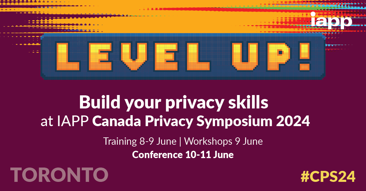 Train at the IAPP Canada Privacy Symposium 2024! When you attend #CPS24 next month in Toronto, add an IAPP training to your agenda. Choose from AI Governance, Canadian Privacy and Privacy Program Management: bit.ly/44J7VYz