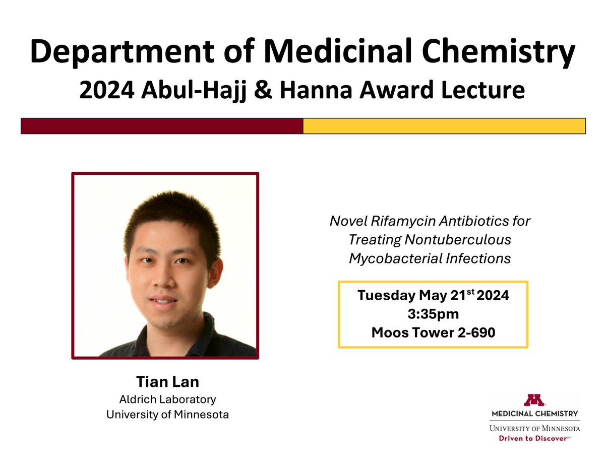 Join us tomorrow as Tian Lan presents the 2024 Abul-Hajj and Hanna Award Lecture: Novel Rifamycin Antibiotics for Treating Nontuberculous Mycobacterial Infections Details below 👇 @TLan_OChemLover