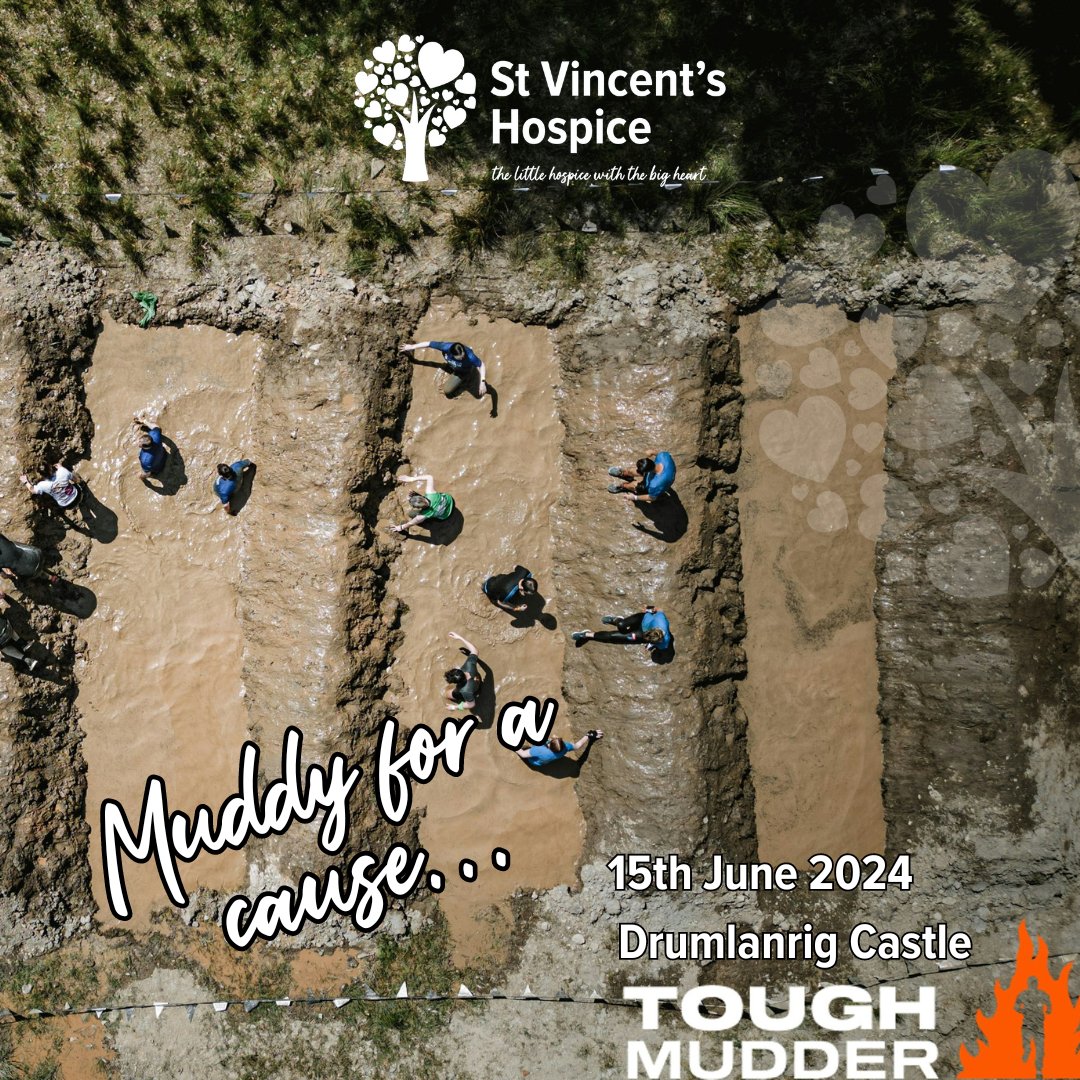 🗓️A Month to go until you get Muddy For A Cause...Tough Mudder 15th June 2024 at Drumlanrig Castle🗓️

👟💪Then Tough Mudder is for you and your team - LOWEST PRICES EXPIRE 17 MAY @ 11:59PM💪👟

stvincentshospice.org/fundraising-ev…

#MuddyForACause #ToughMudder #TeamSVH #Community #Support